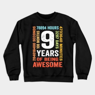 9th Birthday 9 Years Old Vintage Retro 108 Months Boy Girl T-Shirt Crewneck Sweatshirt
